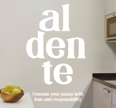 Sticker cuisine pâtes al dente amour responsabilité - TenStickers