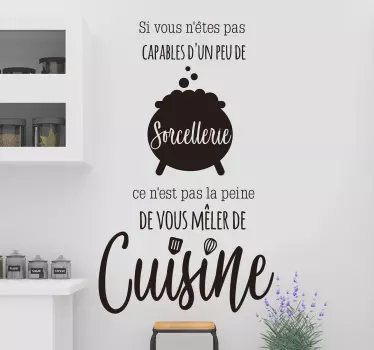 Sticker cuisine citation drôle Colette sorcellerie - TenStickers