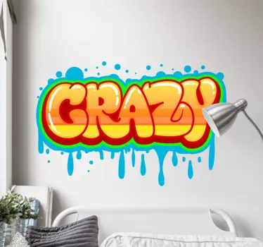 Sticker Texte Autocollant graffiti fou - TenStickers