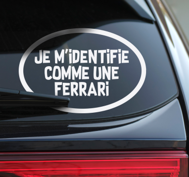 Sticker voiture personnalisé – Je m’identifie comme - TenStickers