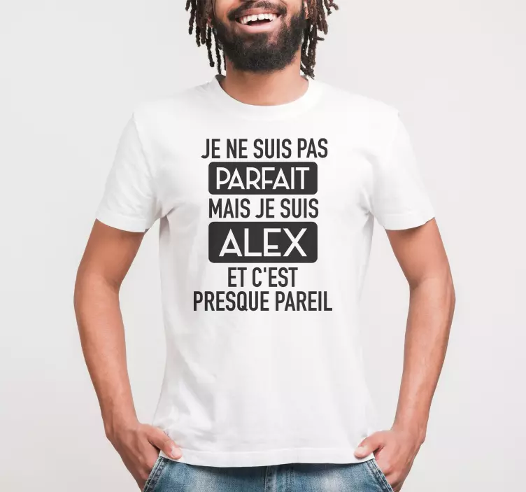 Je ne suis pas parfait je suis des t-shirts avec nom - TenStickers