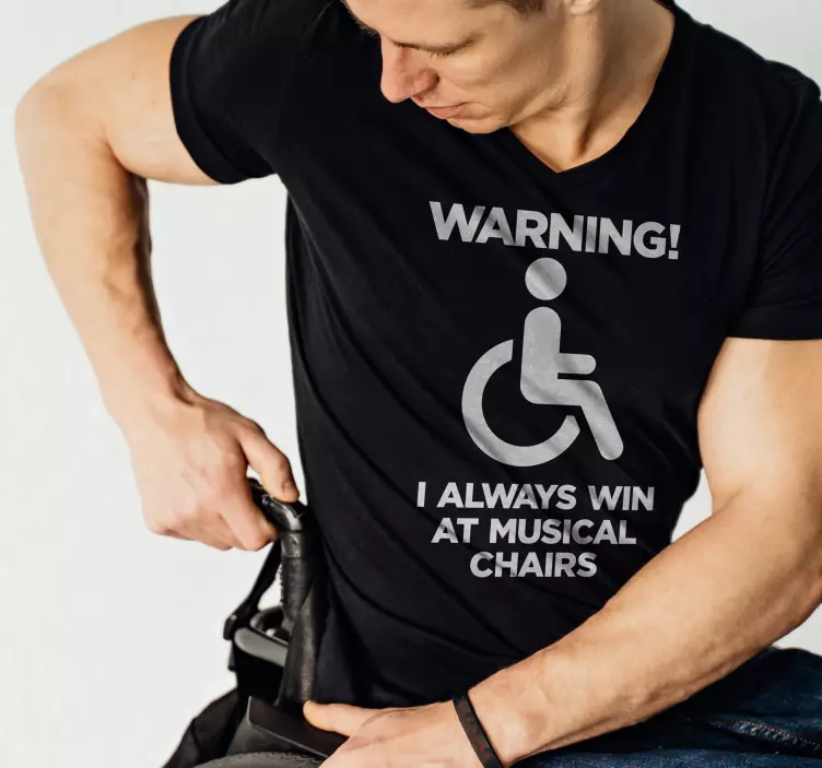 T-shirt citation drôle handi-chaise musicale - TenStickers