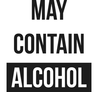 T-shirts peut contenir de l'alcool - TenStickers
