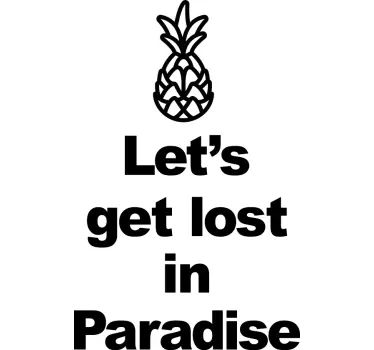 T-shirts message de paradis ananas - TenStickers