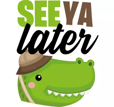 Tee-shirt enfant à plus tard cocodrile - TenStickers
