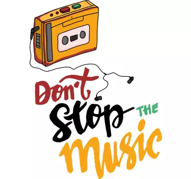 T-shirts ne t'arrête pas de jouer de la musique - TenStickers