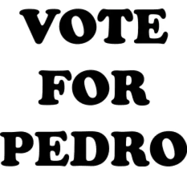 T-shirts votez pour pedro - TenStickers