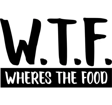 T-shirts w.t.f. où est la nourriture ? - TenStickers