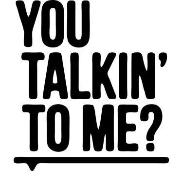 T-shirts phrase audacieuse - TenStickers