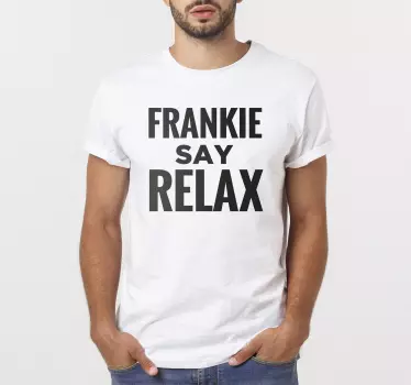 T-shirt Say Relax personnalisable - TenStickers