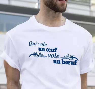 Tee-shirt expression française qui vole un œuf - TenStickers