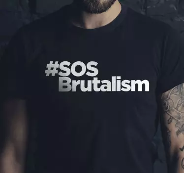 Tee-shirt hashtag texte SOS brutalisme - TenStickers