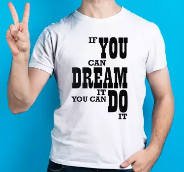 T-shirts citation inspirante et motivante - TenStickers