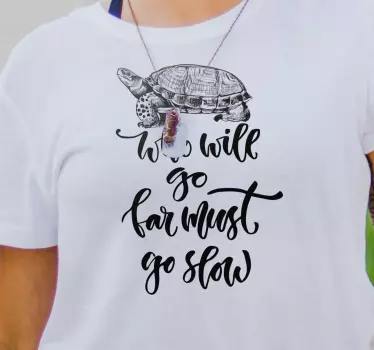 T-shirts citation motivante de tortue - TenStickers