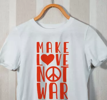 T-shirts créez de l'affection, pas du conflit - TenStickers