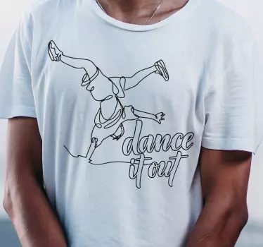 T-shirts dansez à plein temps - TenStickers