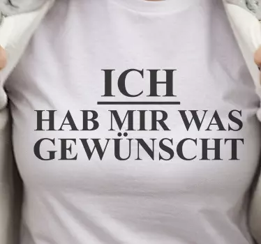T-shirts déclaration de souhaits réalisés - TenStickers