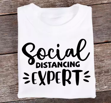 T-shirts expert en distanciation sociale - TenStickers
