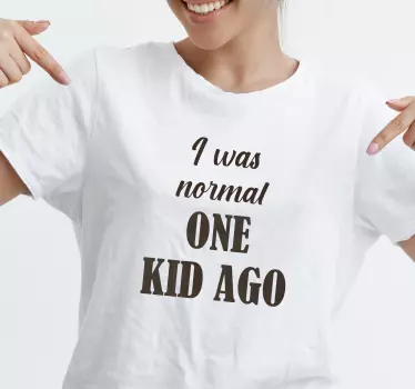 T-shirts j'étais un enfant normal - TenStickers