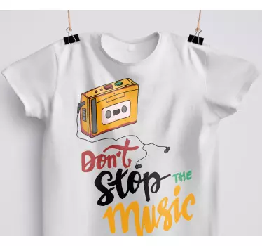 T-shirts ne t'arrête pas de jouer de la musique - TenStickers