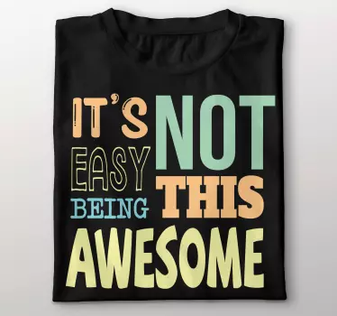 T-shirts pas facile d'être génial - TenStickers