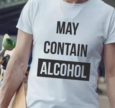 T-shirts peut contenir de l'alcool - TenStickers