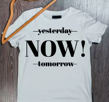 T-shirts renforcez votre aujourd'hui - TenStickers