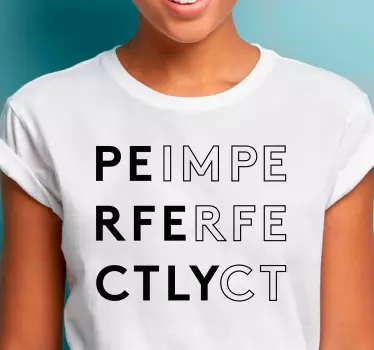 T-shirts style imparfaitement parfait - TenStickers