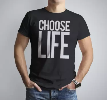 T-shirt cinéma Choose Life - TenStickers