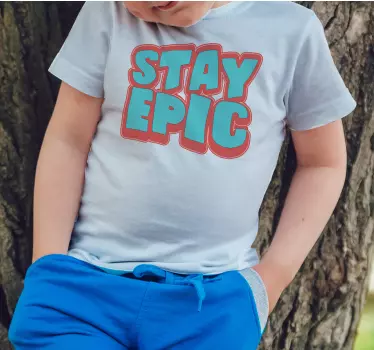 Tee-shirt enfant message reste Épique - TenStickers