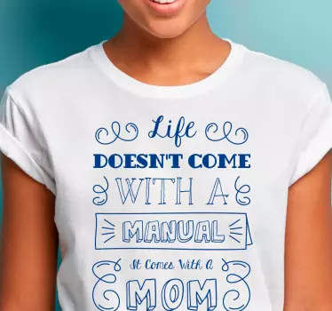 Tee-shirt personnalisé la vie vient avec maman - TenStickers