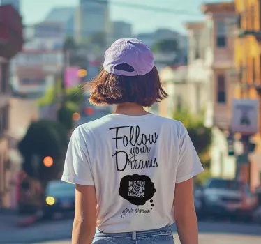 T-shirts suivez vos rêves code qr - TenStickers