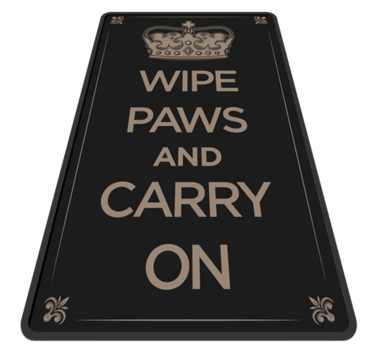 Tapis vinyle Essuyer les pattes et continuer - TenStickers
