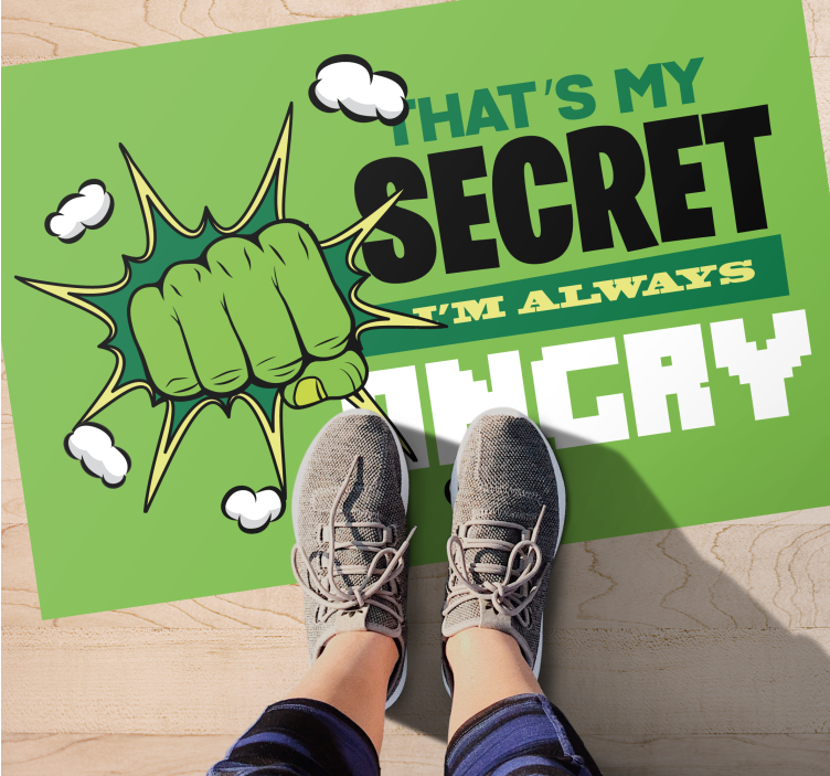 Tapis vinyle vert Mon secret je suis toujours énervé - TenStickers