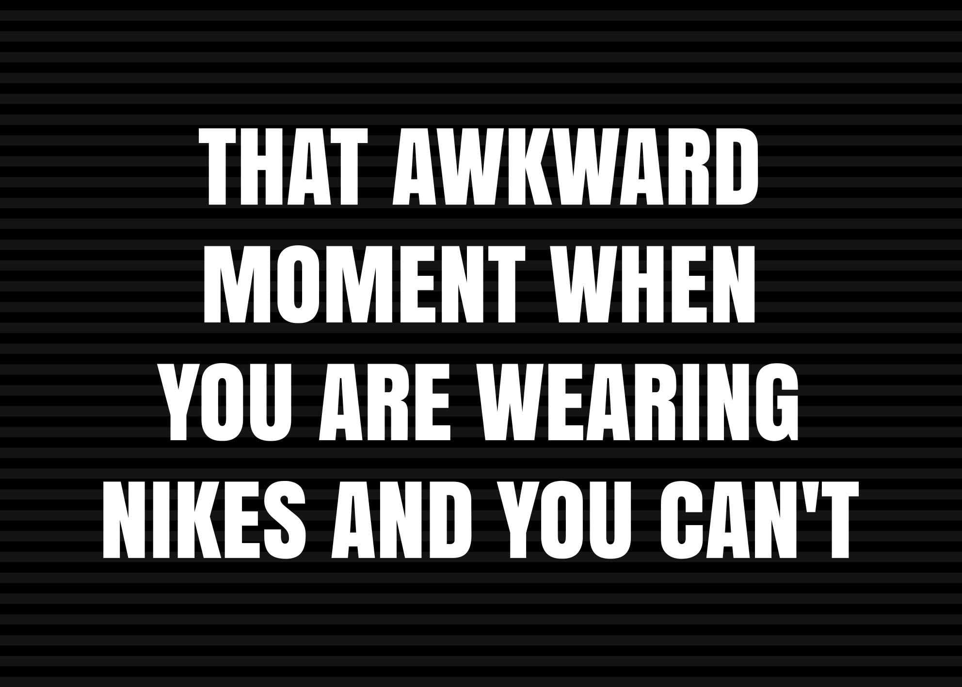 Tapis vinyle citation moment gênant avec nike - TenStickers